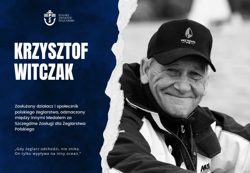 Krzysztof Witczak odszedł na wieczną wachtę
